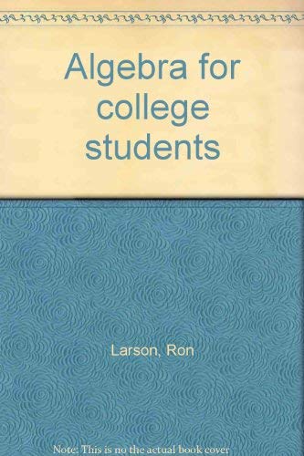 Algebra for college students (9780669330403) by Larson