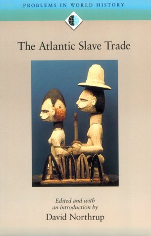 Beispielbild fr The Atlantic Slave Trade (Problems in World History) zum Verkauf von BooksRun