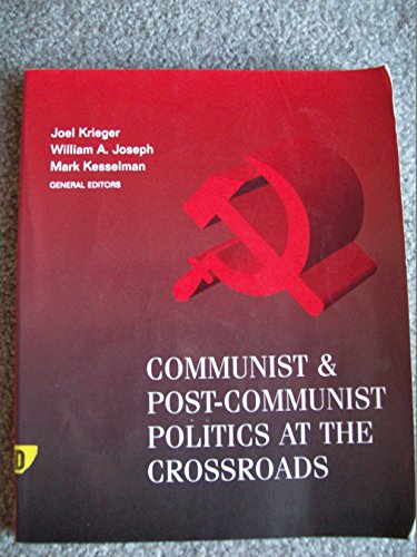 Beispielbild fr Communist and Post-communist Politics at the Crossroads zum Verkauf von AwesomeBooks