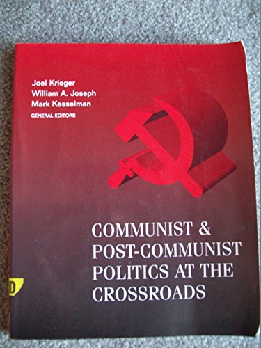 Imagen de archivo de Communist and Post-communist Politics at the Crossroads a la venta por AwesomeBooks