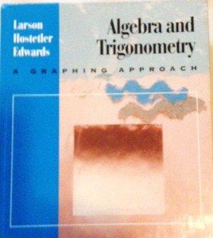 9780669333411: Algebra and Trigonometry: A Graphing Approach