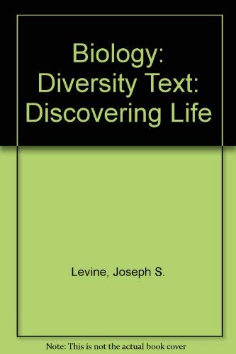 Biology Diversity of Life (9780669340785) by Levine, Joseph S.; Miller, Kenneth R.
