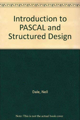 Stock image for Introduction to Pascal 3.5 and Structured Design for sale by Rose's Books IOBA