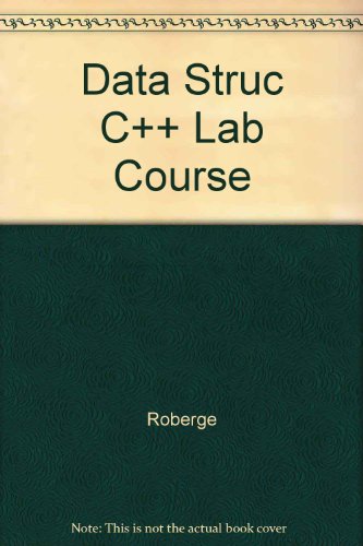 Beispielbild fr Data Structures in C++: A Laboratory Course zum Verkauf von Robinson Street Books, IOBA