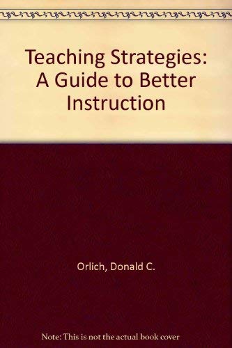 Stock image for Teaching Strategies: A Guide to Better Instruction for sale by HPB-Red