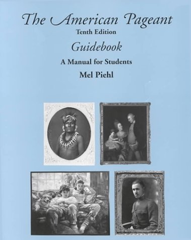 Stock image for The American Pageant: Guidebook A Manual For Students for sale by Wonder Book