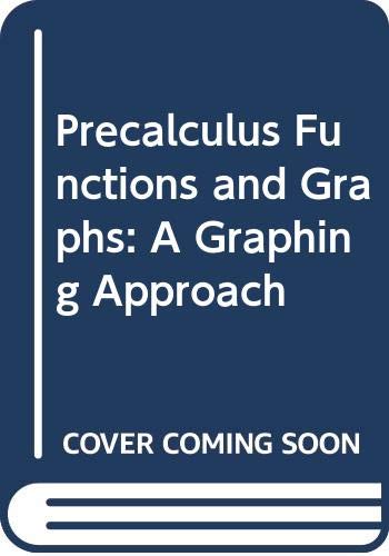 Stock image for Precalculus Functions and Graphs, a Graphing Approach Study and Solutions Guide for sale by ThriftBooks-Atlanta