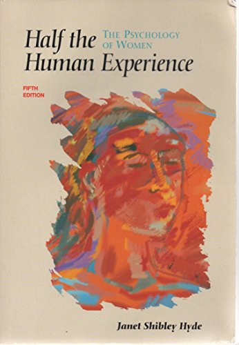 Beispielbild fr Half the Human Experience zum Verkauf von Better World Books