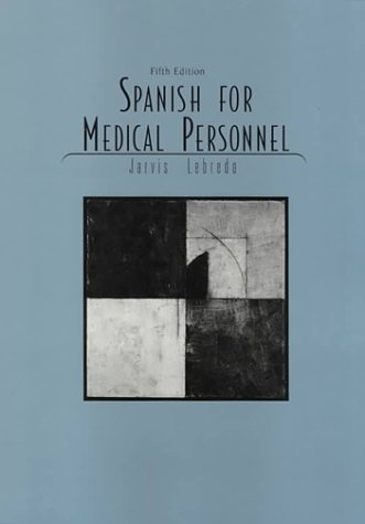 Beispielbild fr Spanish for Medical Personnel zum Verkauf von Better World Books