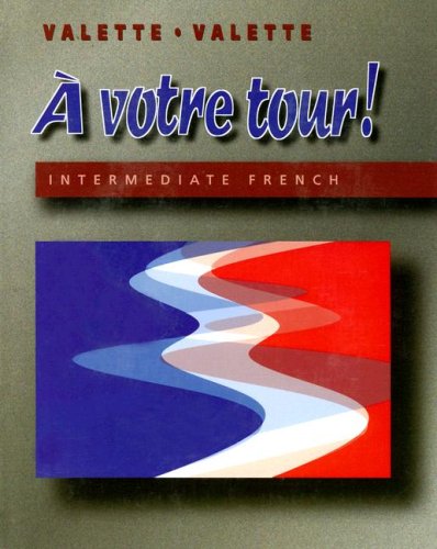 A Votre Tour (9780669355574) by Valette, Jean-Paul