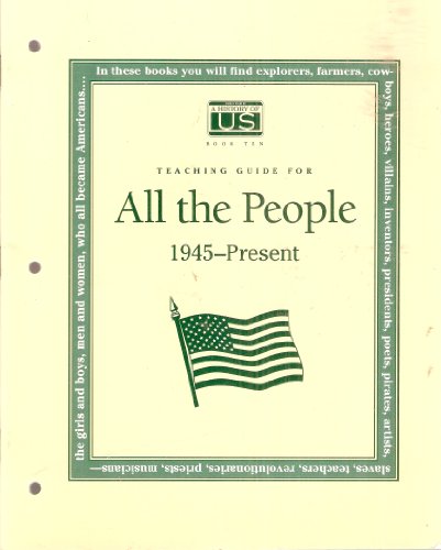 Teaching guide for All the people: 1945-present (A history of US) (9780669360295) by Parks, Deborah