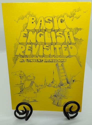 Stock image for Basic English Revisited: A Student Handbook for sale by Front Cover Books