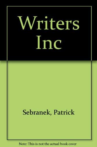 Stock image for Writers Inc: A Student Handbook for Writing and Learning for sale by Hawking Books