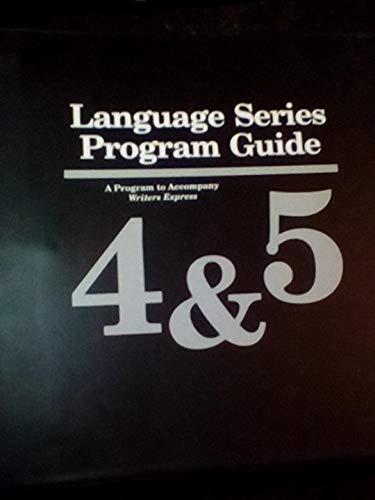 Language series program guide: A program to accompany Writers express (9780669386356) by Kemper, Dave