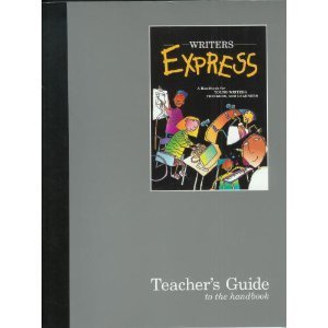 Stock image for Writer's Express: Teacher's Guide to the Handbook: a Handbook for Yound Writers, thinkers and Learners for sale by Wonder Book