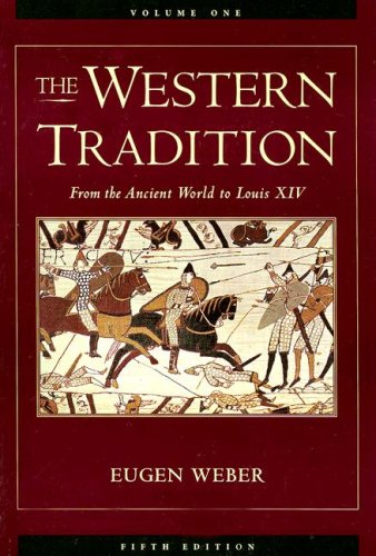 Imagen de archivo de The Western Tradition Volume One: From the Ancient World to Louis XIV a la venta por ThriftBooks-Dallas
