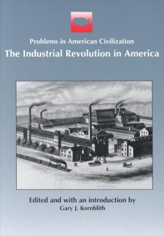 Stock image for The Industrial Revolution in America for sale by Better World Books