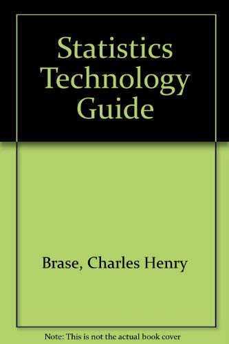 Technology Guide to Accompany Understandable Statistics - Fifth Edition - Brase/Brase