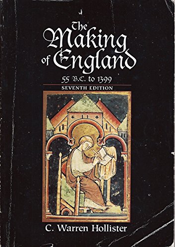 9780669397161: The Making of England, 55 B.C. to 1399