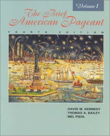 Brief American Pageant (9780669397680) by Kennedy, David M.; Cohen, Lizabeth; Bailey, Thomas A.