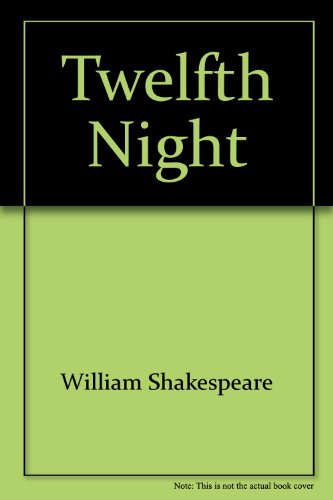 Twelfth Night - Gill, Roma; Shakespeare, William