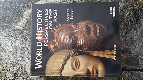 Stock image for World History: Perspectives on the Past, Teacher's Edition for sale by Front Cover Books