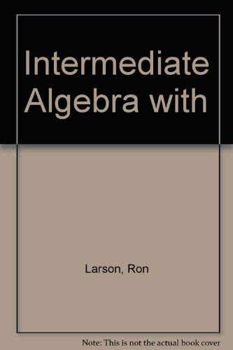 Beispielbild fr Intermediate Algebra With: Student Solutions Guide zum Verkauf von Wonder Book