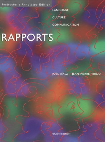 Rapports: Language, Culture, Communication (English and French Edition) (9780669416459) by Walz, Joel; Piriou, Jean-Pierre
