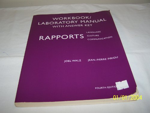 Workbook / Laboratory Manual for Rapports: Language, Culture, Communication (9780669416473) by Walz, Joel; Piriou, Jean-Pierre