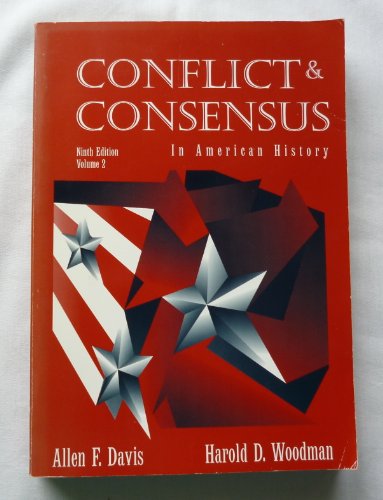 Beispielbild fr Conflict Consensus in Modern American History zum Verkauf von Front Cover Books