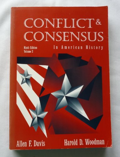 Imagen de archivo de Conflict Consensus in Modern American History a la venta por Front Cover Books