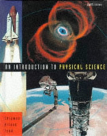 Beispielbild fr An Introduction to Physical Science zum Verkauf von Wonder Book