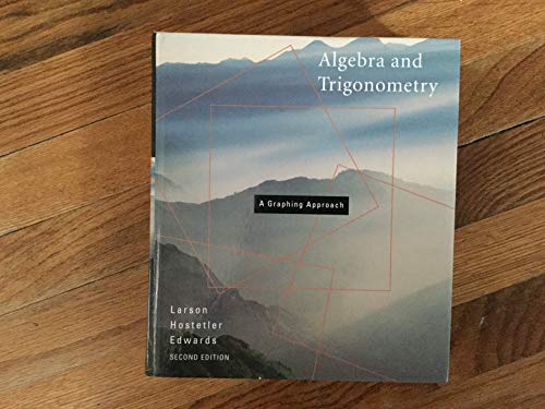 Beispielbild fr Algebra and Trigonometry: Graphing Approach, Second Edition zum Verkauf von ThriftBooks-Atlanta