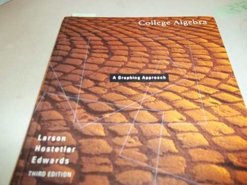 Beispielbild fr College Algebra: A Graphing Approach zum Verkauf von Gilboe Books