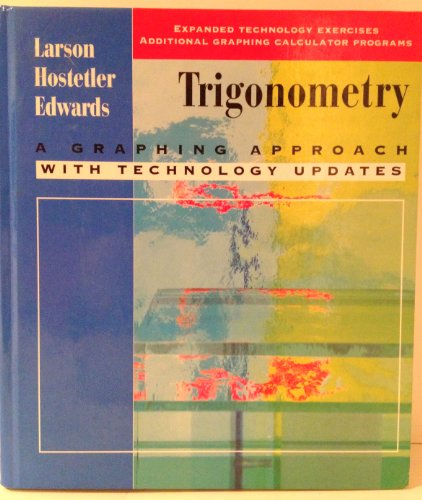 Imagen de archivo de Trigonometry: A Graphing Approach With Technology Updates a la venta por GF Books, Inc.