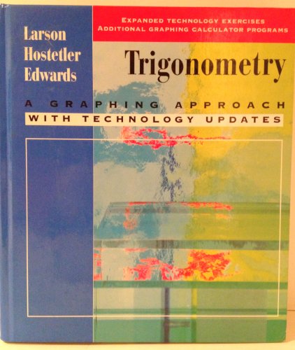 Stock image for Trigonometry: A Graphing Approach With Technology Updates for sale by HPB-Diamond