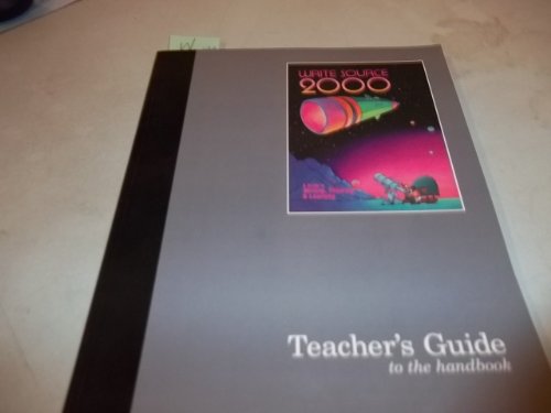 Imagen de archivo de Write Source 2000: A Guide to Writing, Thinking and Learning : Teacher's Guide to the Handbook a la venta por Front Cover Books
