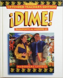 Beispielbild fr Dime! pasaporte al mundo 21, Extended Teacher's Edition zum Verkauf von ThriftBooks-Atlanta