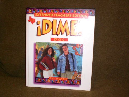 Imagen de archivo de Dime Dos Texas Extended Teacher's Edition ; 9780669433432 ; 0669433438 a la venta por APlus Textbooks