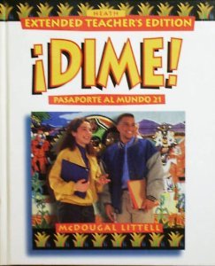 Stock image for Dime! Passporte Al Mundo 21 (Texas Extended Teacher's Edition, Correlated To The Texas Essential Elements) for sale by HPB Inc.