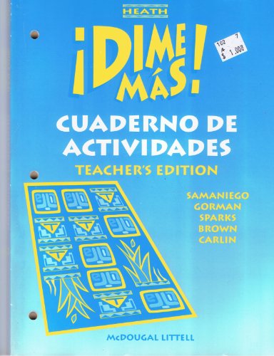 Imagen de archivo de Dime Mas! Cuaderno De Activadades (Teacher's Edition) a la venta por Textbook Pro
