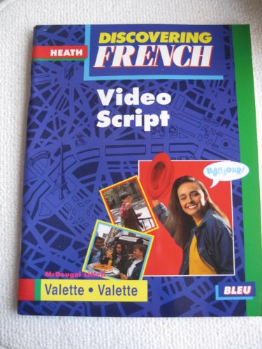 Stock image for Discovering French Video Script Bleu (Heath) (Bleu) for sale by The Book Cellar, LLC