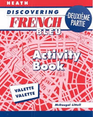 Discovering French: Bleu Activity Book (9780669435559) by MCDOUGAL LITTEL