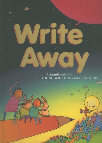 Stock image for Write Away : A Handbook for Young Writers and Learners for sale by Better World Books