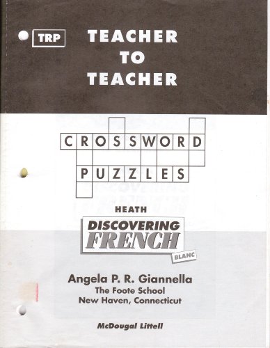 Stock image for Discovering French Blanc TRP Teacher to Teacher Crossword Puzzles for sale by Better World Books: West