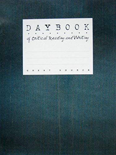 Stock image for Great Source Daybooks: Critical Reading and Writing Student Edition Grade 12 for sale by SecondSale