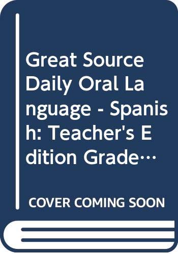 9780669468021: Great Source Daily Oral Language - Spanish: Teacher's Edition Grade 3 (Dailies-grammer & Composition)