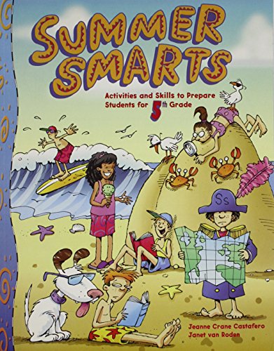 Stock image for Great Source Summer Smarts: Student Edition Grades 4 - 5 for sale by The Book Cellar, LLC