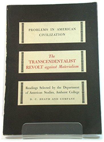 Stock image for The Transcendentalist Revolt Against Materialism (Problems in American Civilization) for sale by WeSavings LLC