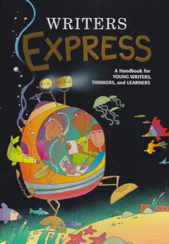 Imagen de archivo de Great Source Writer's Express: Student Edition Grade 4 Handbook (hardcover) 2000 a la venta por Orion Tech